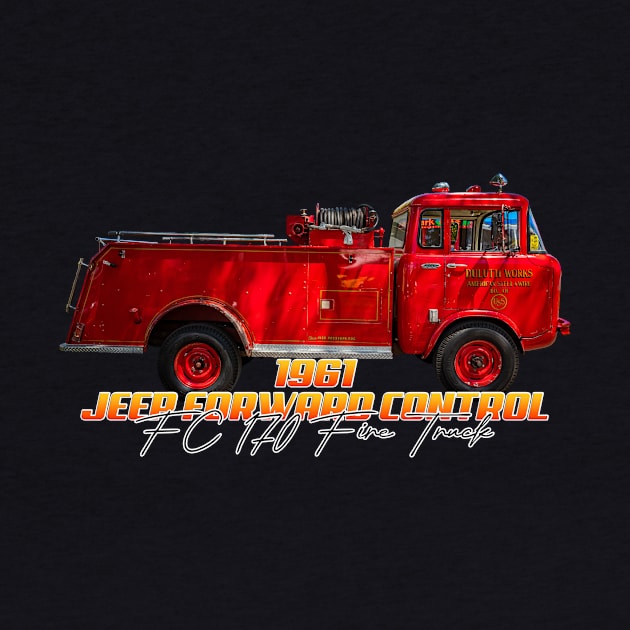 1961 Jeep Forward Control FC 170 Fire Truck by Gestalt Imagery